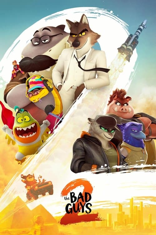 The Bad Guys 2 movie poster