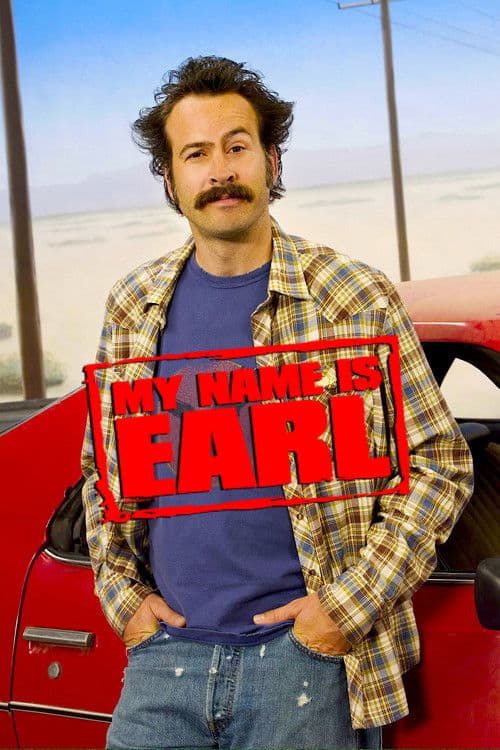 My Name Is Earl TV show poster