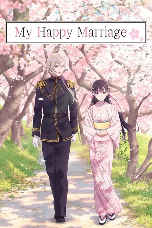 My Happy Marriage TV show poster
