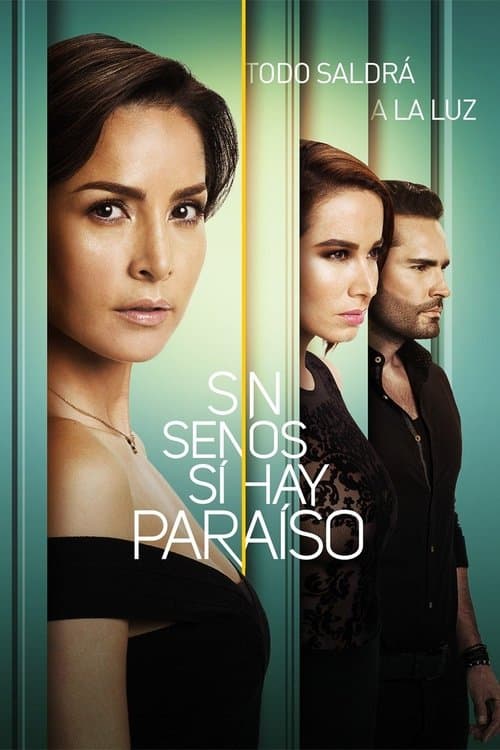 Sin senos sí hay paraíso TV show poster