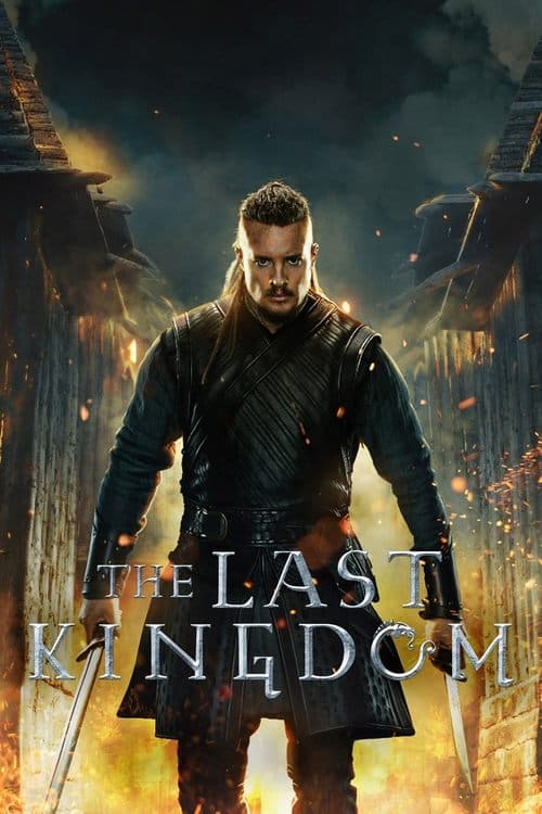 The Last Kingdom TV show poster
