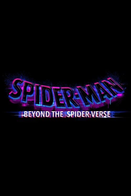 Spider-Man: Beyond the Spider-Verse movie poster