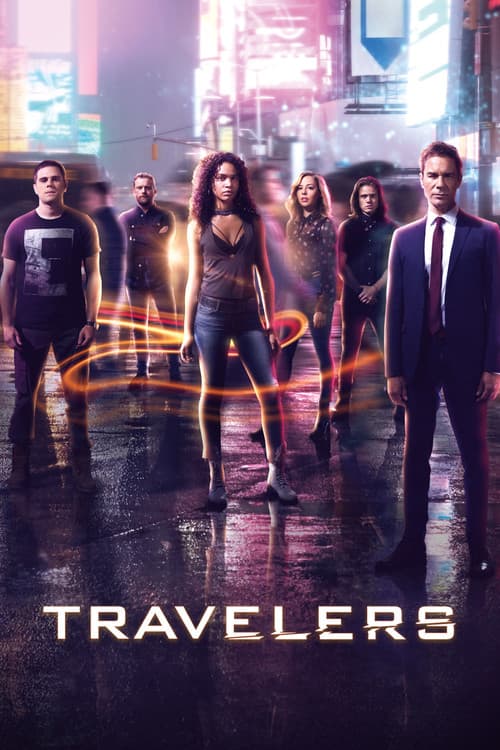 Travelers TV show poster