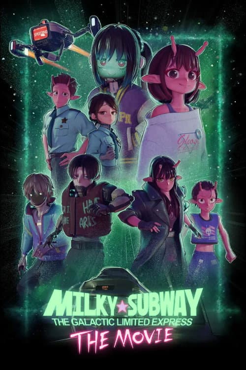 Milky☆Subway: The Galactic Limited Express - the Movie movie poster
