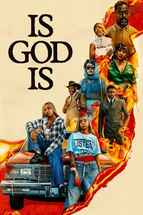 Is God Is movie poster