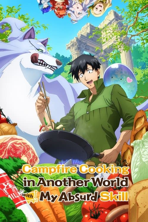 Campfire Cooking in Another World with My Absurd Skill TV show poster