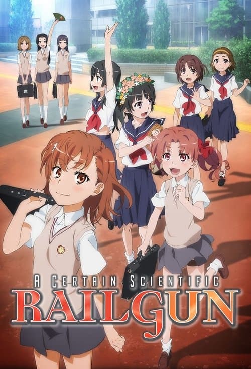 A Certain Scientific Railgun TV show poster