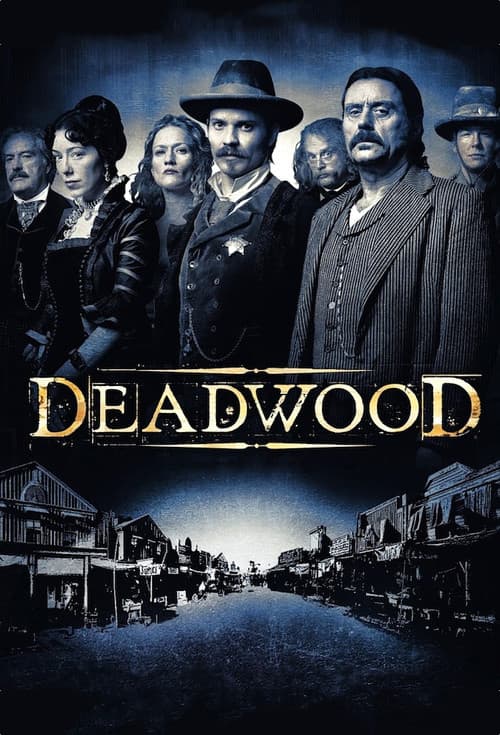 Deadwood TV show poster