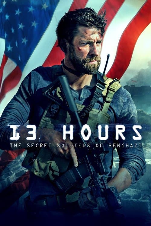 13 Hours: The Secret Soldiers of Benghazi movie poster