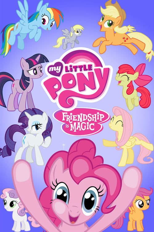 My Little Pony: Friendship Is Magic TV show poster