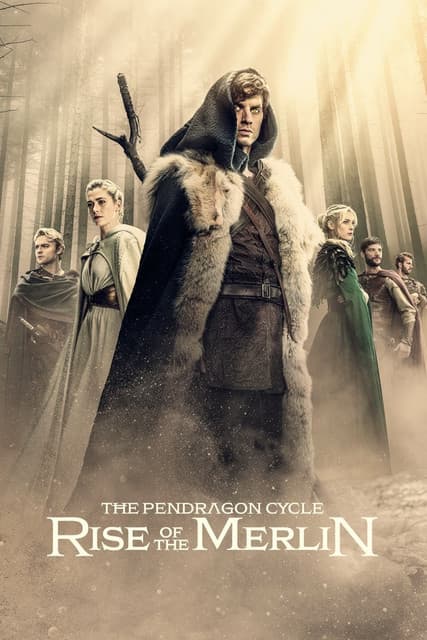 The Pendragon Cycle: Rise of the Merlin TV show poster