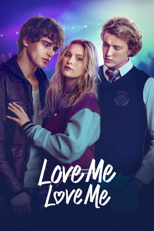 Love Me Love Me movie poster