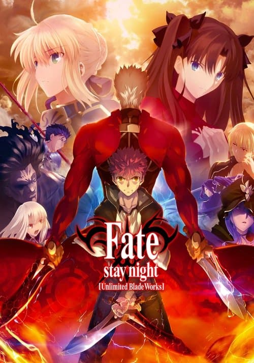 Fate/stay night [Unlimited Blade Works] TV show poster