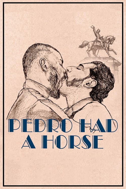 Pedro Had a Horse movie poster