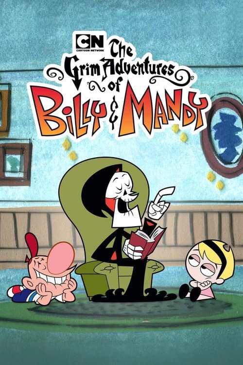The Grim Adventures of Billy and Mandy TV show poster