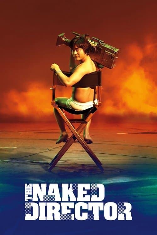 The Naked Director TV show poster