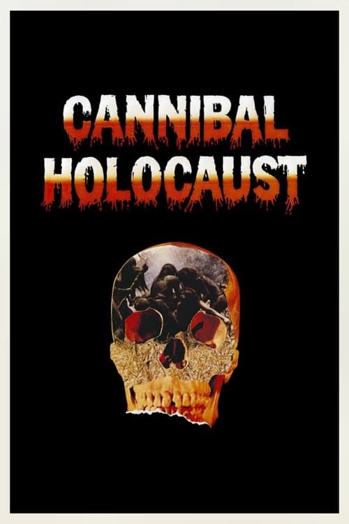 Cannibal Holocaust movie poster