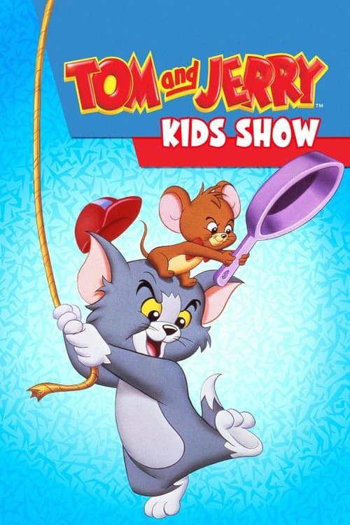 Tom & Jerry Kids Show TV show poster