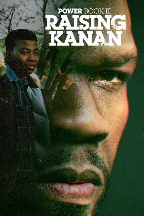 Power Book III: Raising Kanan TV show poster