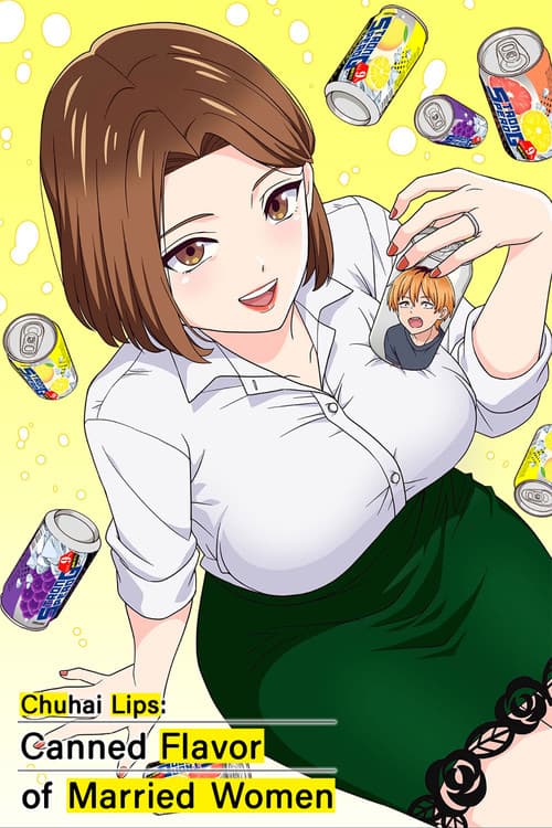 Chuhai Lips: Canned Flavor of Married Women TV show poster