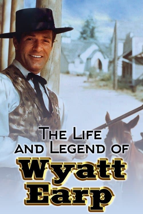 The Life and Legend of Wyatt Earp TV show poster