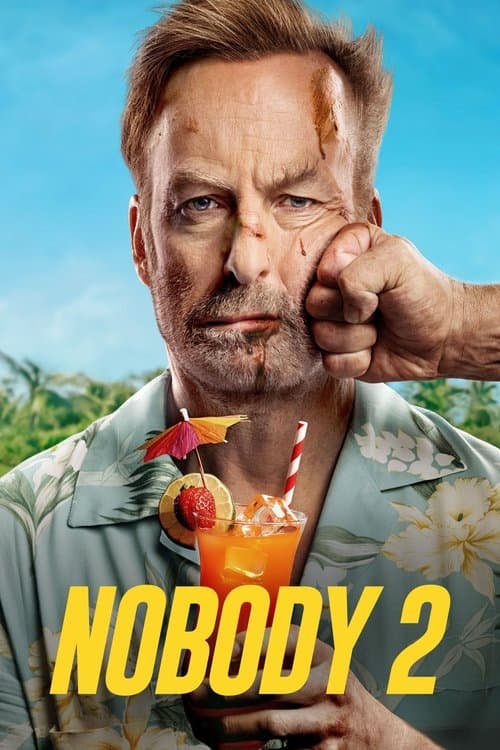 Nobody 2 movie poster