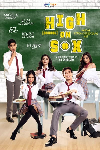 High (School) On Sex TV show poster