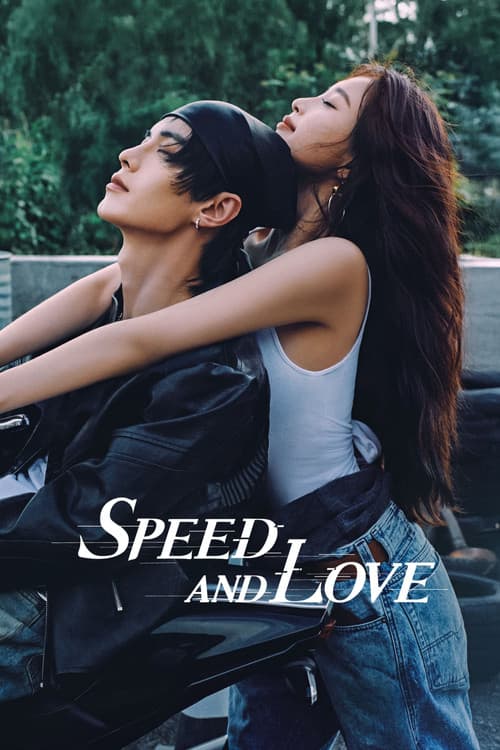 Speed and Love TV show poster