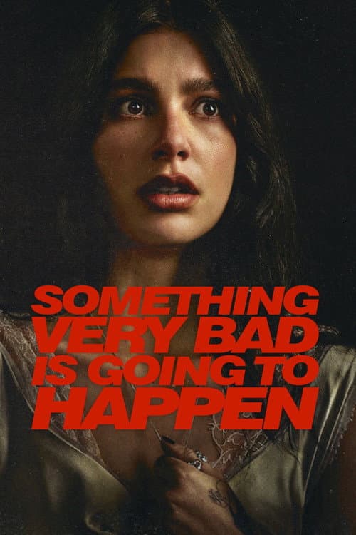 Something Very Bad Is Going to Happen TV show poster