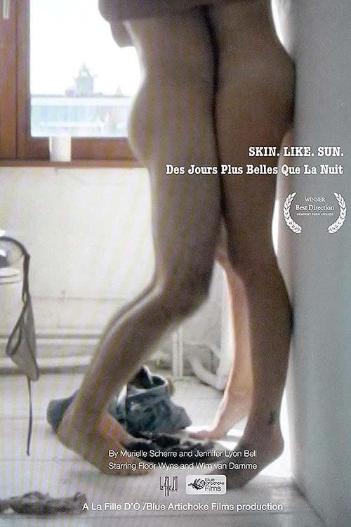 Skin. Like. Sun. movie poster