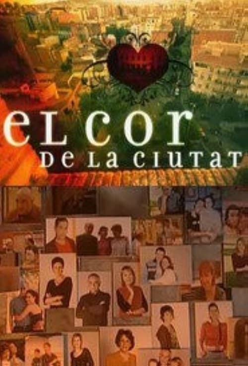 El cor de la ciutat TV show poster